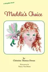 Maddie's Choice - Christine Thomas Doran