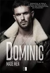 Made Men T.8 Dominic - Sarah Brianne