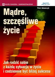 Mądre szczęśliwe życie (Wersja audio (Audio CD)) - Złote Myśli