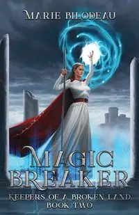 Magic Breaker - Bilodeau