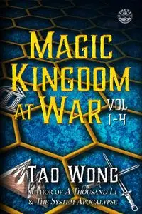 Magic Kingdom at War Vol 1-4 - Wong Tao