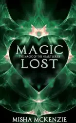 Magic Lost - McKenzie Misha