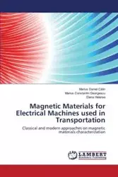 Magnetic Materials for Electrical Machines used in Transportation - Daniel Călin Marius