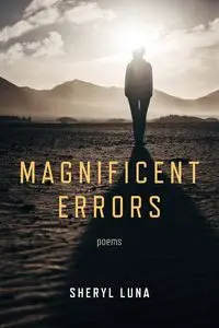 Magnificent Errors - Luna Sheryl