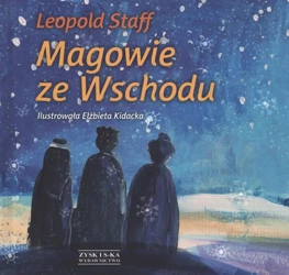 Magowie ze wschodu - Leopold Staff