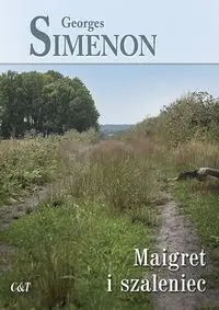 Maigret i szaleniec - Simenon Georges