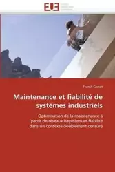 Maintenance et fiabilité de systèmes industriels - CORSET-F