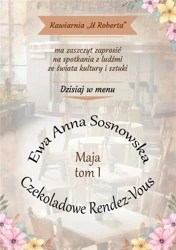 Maja T.1 Czekoladowe Rendez-Vous - Ewa Anna Sosnowska
