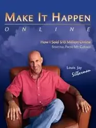 Make It Happen...Online - Jay Louis