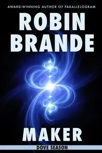 Maker - Brande Robin