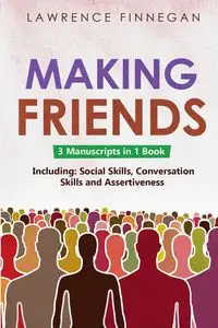 Making Friends - Lawrence Finnegan