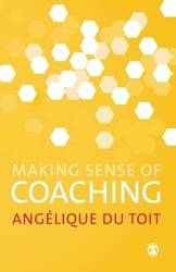 Making Sense of Coaching - Angelique Du Toit