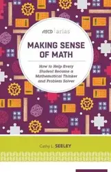 Making Sense of Math - Cathy Seeley