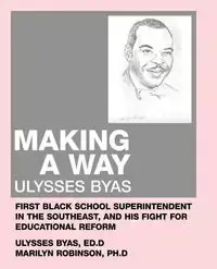 Making a Way - Marilyn Robinson