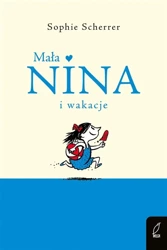 Mała Nina i wakacje - Sophie Scherrer