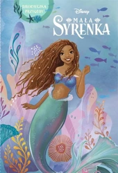 Mała Syrenka. Biblioteczka przygody. Disney - Faith Noelle