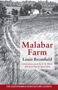 Malabar Farm - Louis Bromfield