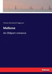 Malbone - Thomas Higginson Wentworth