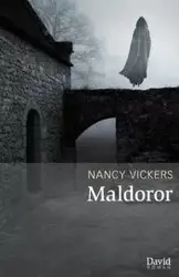 Maldoror - Nancy Vickers