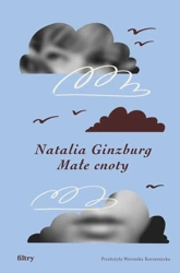 Małe cnoty - Natalia Ginzburg