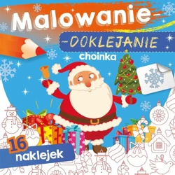 Malowanie-doklejanie. Choinka - Wydawnictwo Skrzat