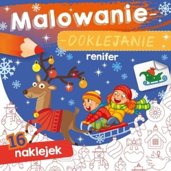 Malowanie-doklejanie. Renifer - Wydawnictwo Skrzat