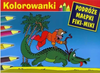 Malowanka - Podróże małpki Fiki-Miki. Krokodyl G&P - Ireneusz Woliński