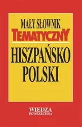 Mały słownik tematyczny hiszpańsko-polski - Jan Krzyżanowski