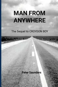 Man From Anywhere - Peter Saunders