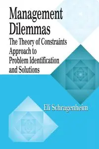 Management Dilemmas - Eli Schragenheim