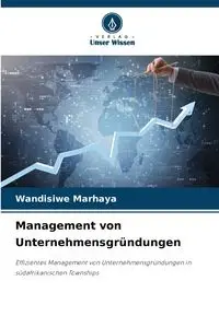 Management von Unternehmensgründungen - Marhaya Wandisiwe