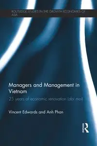 Managers and Management in Vietnam - Vincent Edwards