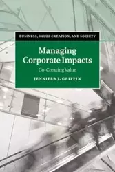 Managing Corporate Impacts - Jennifer J. Griffin