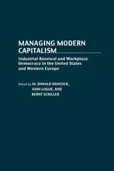 Managing Modern Capitalism - Brent Schiller