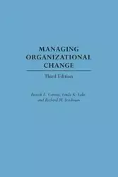 Managing Organizational Change - Marvin R. Gottlieb