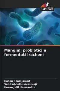 Mangimi probiotici e fermentati iracheni - Jawad Hasan Saad