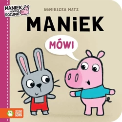Maniek mówi - Agnieszka Matz, Agnieszka Matz