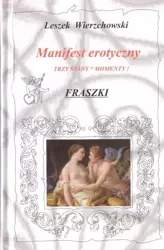 Manifest erotyczny - Leszek Wierzchowski
