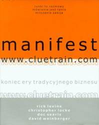 Manifest www.cluetrain.com - Rick Levine, Christopher Locke