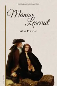 Manon Lescaut - Abbé Prévost