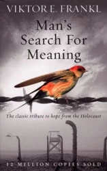 Man's Search For Meaning wer. angielska - Viktor E Frankl