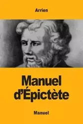 Manuel d'Épictète - Arrien