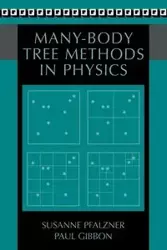 Many-Body Tree Methods in Physics - Susanne Pfalzner