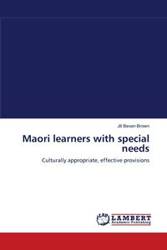 Maori learners with special needs - Jill Bevan-Brown