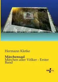 Märchensaal - Kletke Hermann