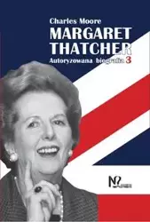 Margaret Thatcher Tom 3-4 - Charles Moore