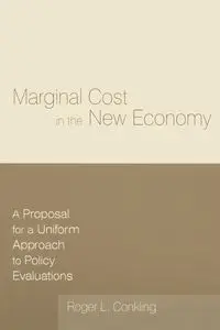 Marginal Cost in the New Economy - Roger L. Conkling