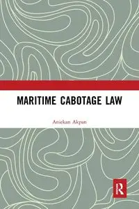 Maritime Cabotage Law - Akpan Aniekan