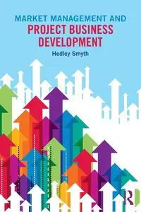 Market Management and Project Business Development - Smyth Hedley