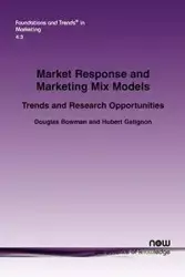 Market Response and Marketing Mix Models - Douglas Bowman